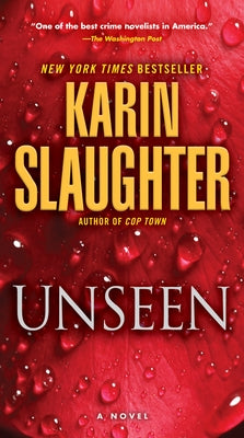 Unseen: Will Trent by Slaughter, Karin