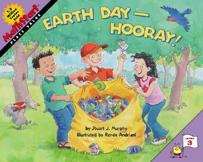 Earth Day--Hooray!: A Springtime Book for Kids by Murphy, Stuart J.