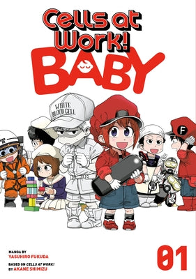 Cells at Work! Baby 1 by Fukuda, Yasuhiro