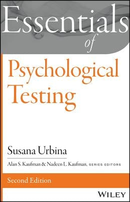 Essentials of Psychological Testing by Urbina, Susana