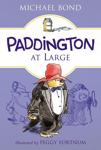 Paddington at Large by Bond, Michael