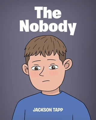 The Nobody by Tapp, Jackson