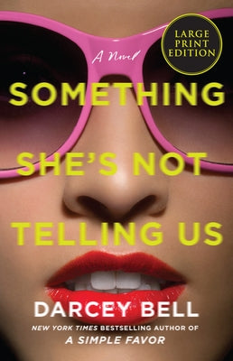 Something She's Not Telling Us LP by Bell, Darcey