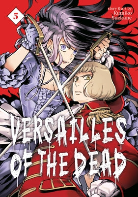 Versailles of the Dead Vol. 5 by Suekane, Kumiko