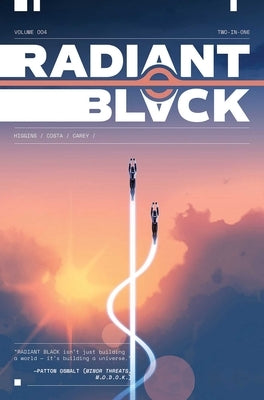 Radiant Black Volume 4: A Massive-Verse Book by Higgins, Kyle