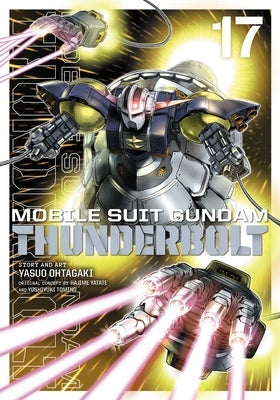 Mobile Suit Gundam Thunderbolt, Vol. 17 by Ohtagaki, Yasuo