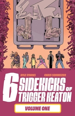 Six Sidekicks of Trigger Keaton, Volume 1 by Starks, Kyle