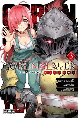 Goblin Slayer Side Story: Year One, Vol. 3 (Manga) by Kagyu, Kumo