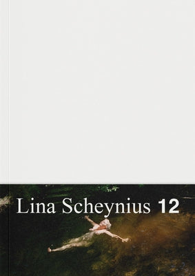 Lina Scheynius: Book 12 by Scheynius, Lina