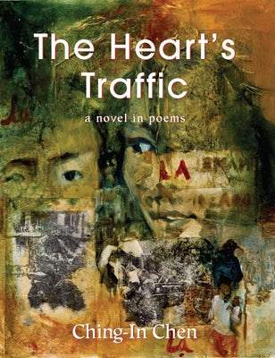 Heart's Traffic by Chen, Ching-In