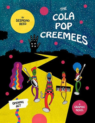 The Cola Pop Creemees: Opening ACT by Reed, Desmond