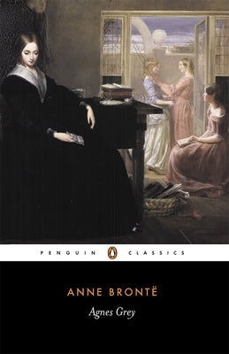 Agnes Grey by Bronte, Anne