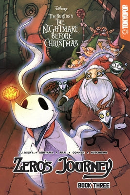 Disney Manga: Tim Burton's the Nightmare Before Christmas - Zero's Journey, Book 3: Volume 3 by Milky, D. J.