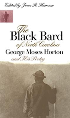 Black Bard of North Carolina by Sherman, Joan R.