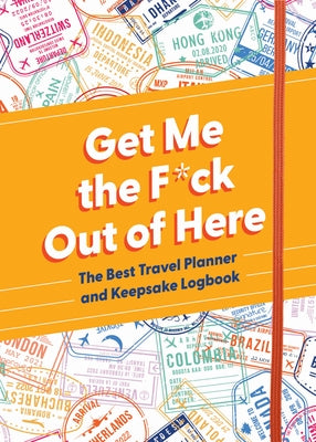 A Travel Planner: The Best Undated Travel Planner and Keepsake Logbook by Sourcebooks