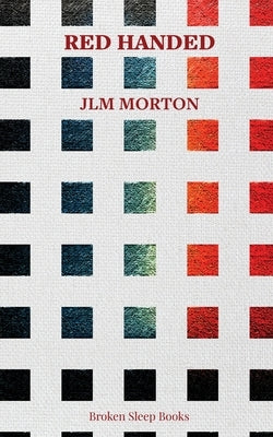 Red Handed by Morton, Jlm