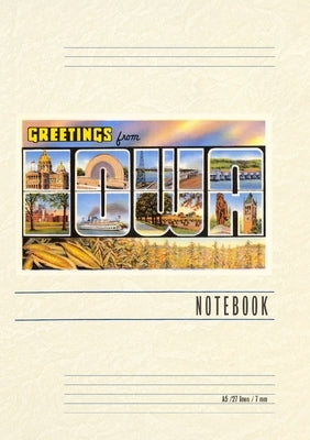 Vintage Lined Notebook Greetings from Iowa by Found Image Press