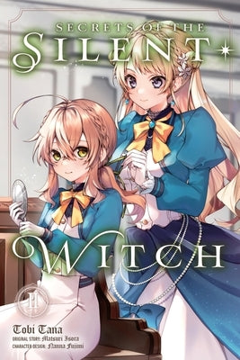 Secrets of the Silent Witch, Vol. 2 (Manga) by Isora, Matsuri