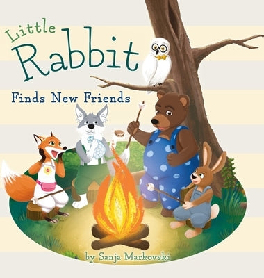 Little Rabbit Finds New Friends by Markovski, Sanja