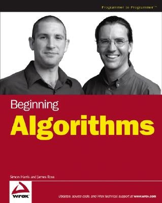 Beginning Algorithms by Harris, Simon