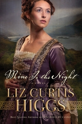 Mine Is the Night by Higgs, Liz Curtis