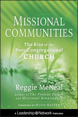 Missional Communities by McNeal, Reggie