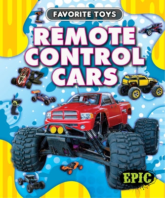 Remote Control Cars by Neuenfeldt, Elizabeth