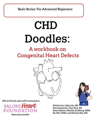 CHD Doodles: A Workbook on Congenital Heart Defects by Lsu