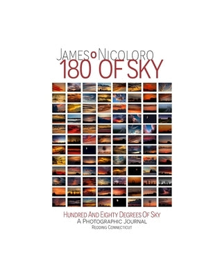 Hundred and Eighty Degrees of Sky: Redding Connecticut by Nicoloro, James