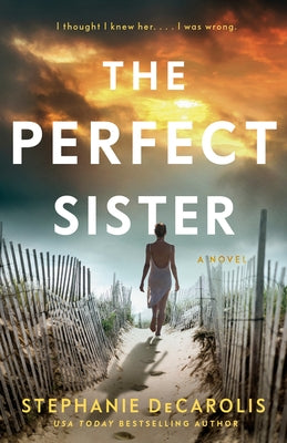 The Perfect Sister by Decarolis, Stephanie