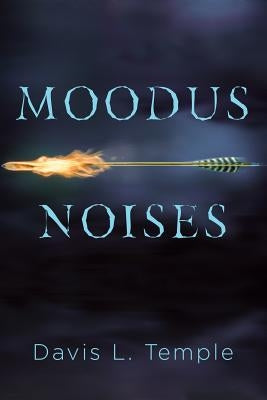 Moodus Noises by Temple, Davis L.