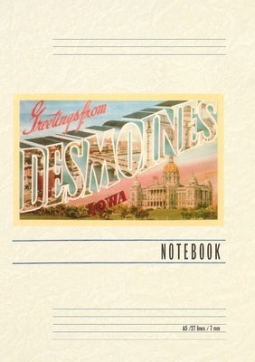 Vintage Lined Notebook Greetings from Des Moines by Found Image Press