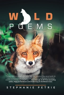 Wild Poems by Petrie, Stephanie