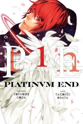 Platinum End, Vol. 1 by Ohba, Tsugumi