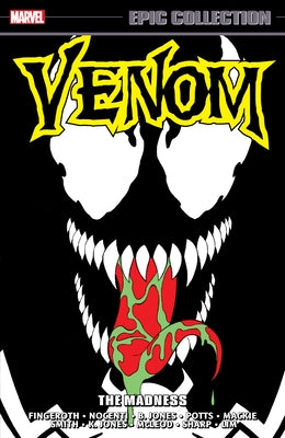 Venom Epic Collection: The Madness by Kaminski, Len