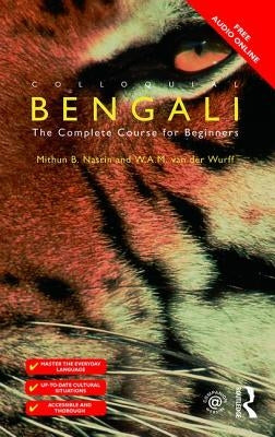 Colloquial Bengali by Nasrin, Mithun B.