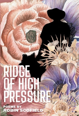 Ridge of High Pressure by Scofield, Robin