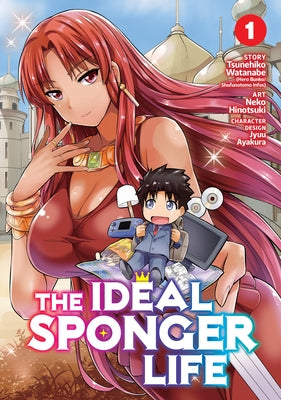 The Ideal Sponger Life Vol. 1 by Watanabe, Tsunehiko