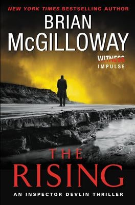 The Rising: An Inspector Devlin Thriller by McGilloway, Brian