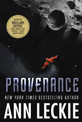 Provenance by Leckie, Ann