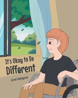 It's Okay to Be Different by Holmgren, Carol