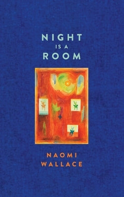 Night Is a Room (Tcg Edition) by Wallace, Naomi