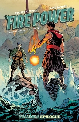 Fire Power, Volume 6 by Kirkman, Robert