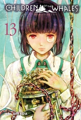 Children of the Whales, Vol. 13 by Umeda, Abi