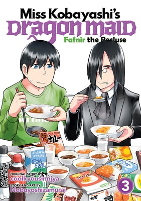 Miss Kobayashi's Dragon Maid: Fafnir the Recluse Vol. 3 by Coolkyousinnjya