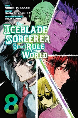 The Iceblade Sorcerer Shall Rule the World 8 by Sasaki, Norihito