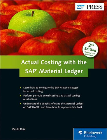 Actual Costing with the Material Ledger in SAP Erp by Reis, Vanda