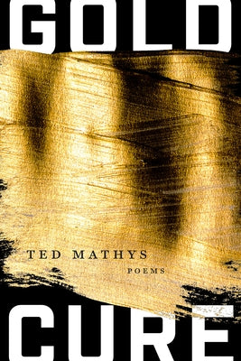 Gold Cure by Mathys, Ted