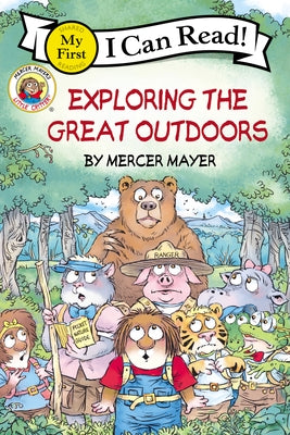 Little Critter: Exploring the Great Outdoors by Mayer, Mercer