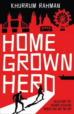 Homegrown Hero by Rahman, Khurrum